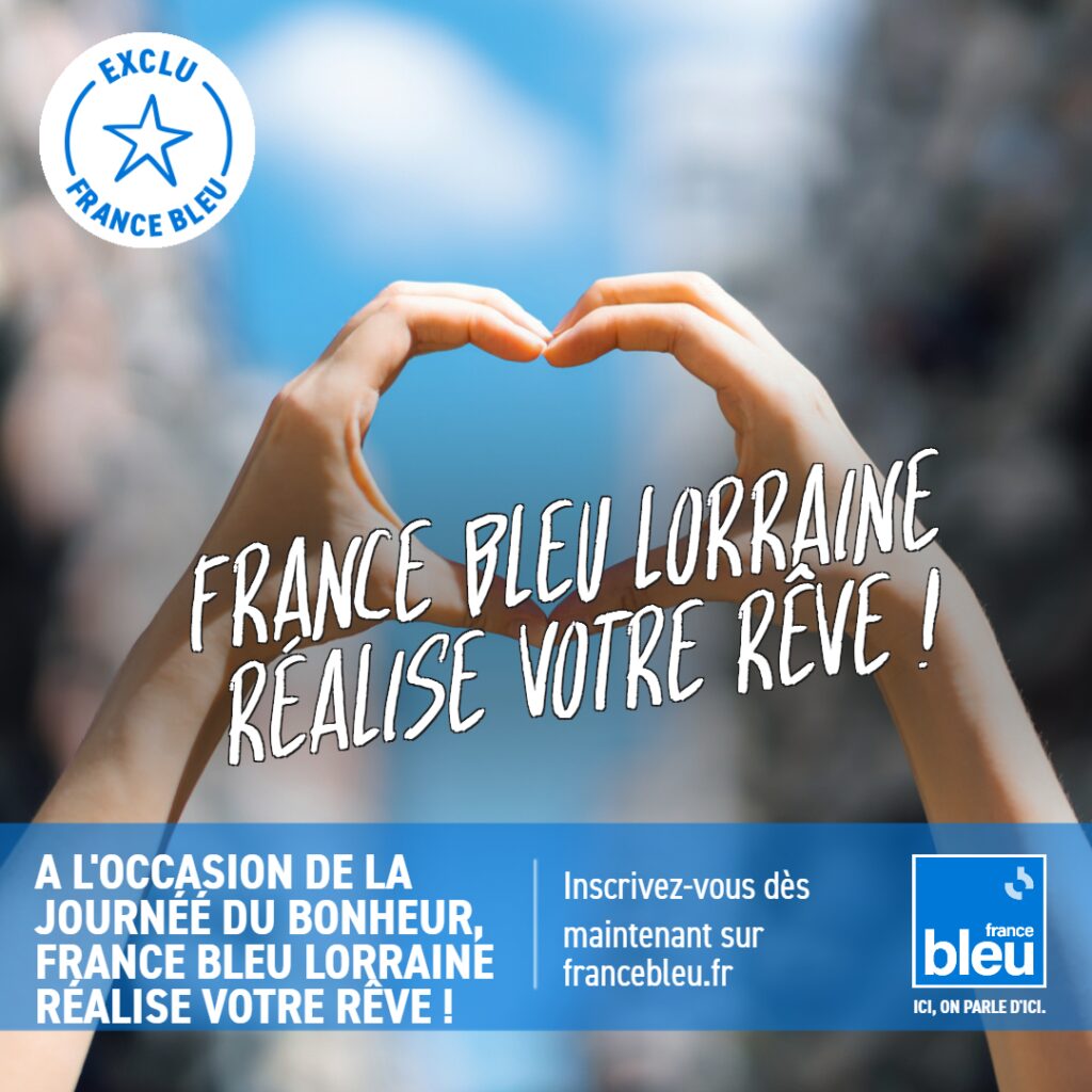 Découvrez comment France Bleu Lorraine a conquis le cœur des auditeurs en devenant la vraie radio du bonheur !