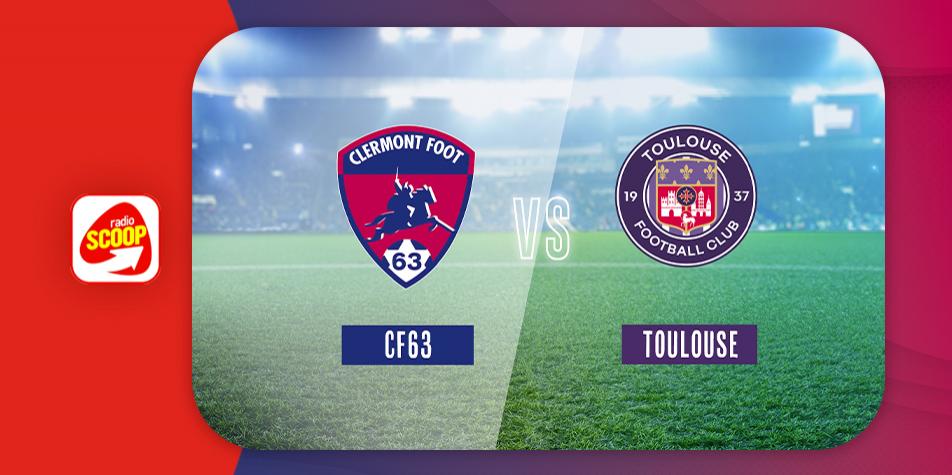 Gagnez votre sésame pour l’électrisante rencontre entre Clermont Foot 63 et Toulouse !